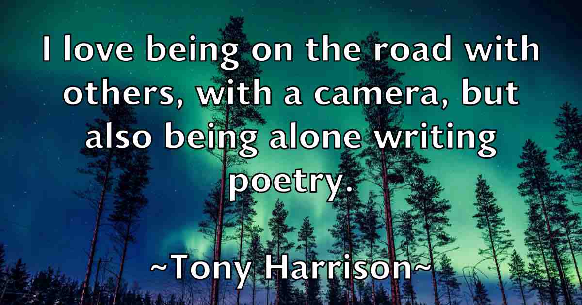 /images/quoteimage/tony-harrison-fb-825886.jpg