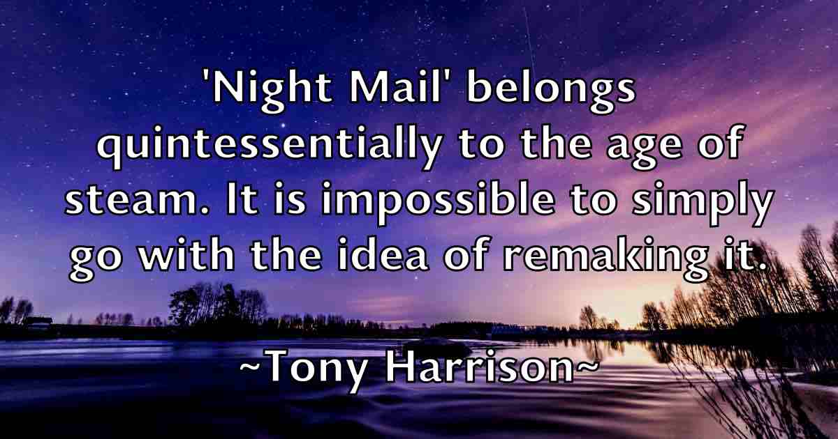 /images/quoteimage/tony-harrison-fb-825890.jpg