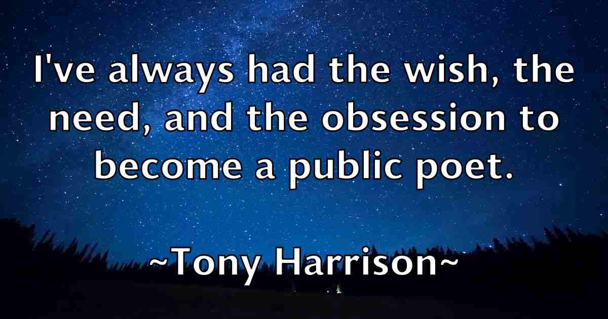 /images/quoteimage/tony-harrison-fb-825904.jpg
