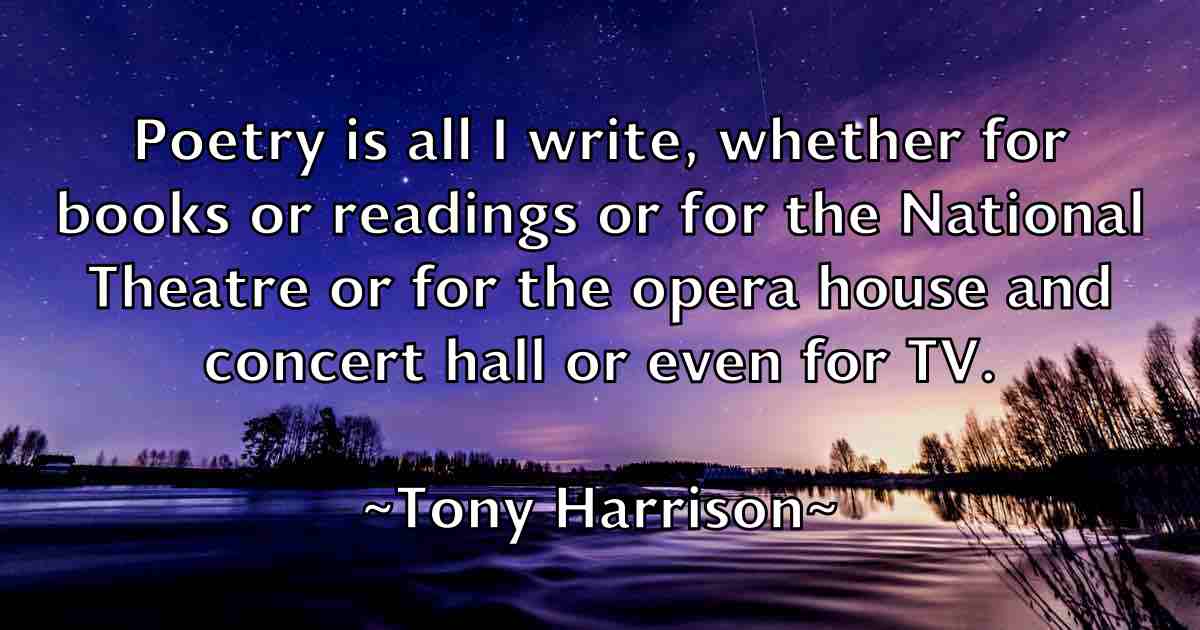 /images/quoteimage/tony-harrison-fb-825909.jpg