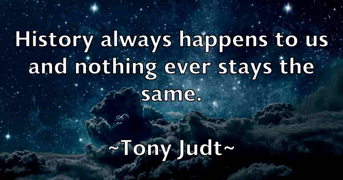 /images/quoteimage/tony-judt-fb-826035.jpg