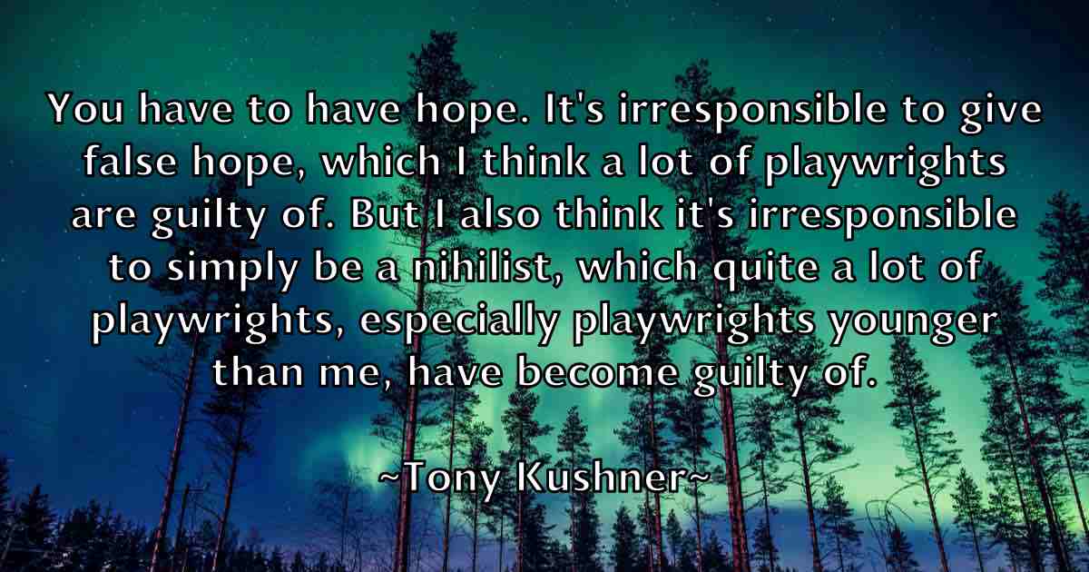 /images/quoteimage/tony-kushner-fb-826124.jpg
