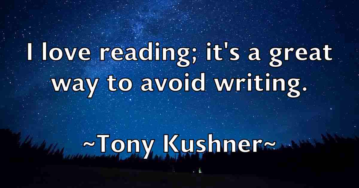 /images/quoteimage/tony-kushner-fb-826153.jpg