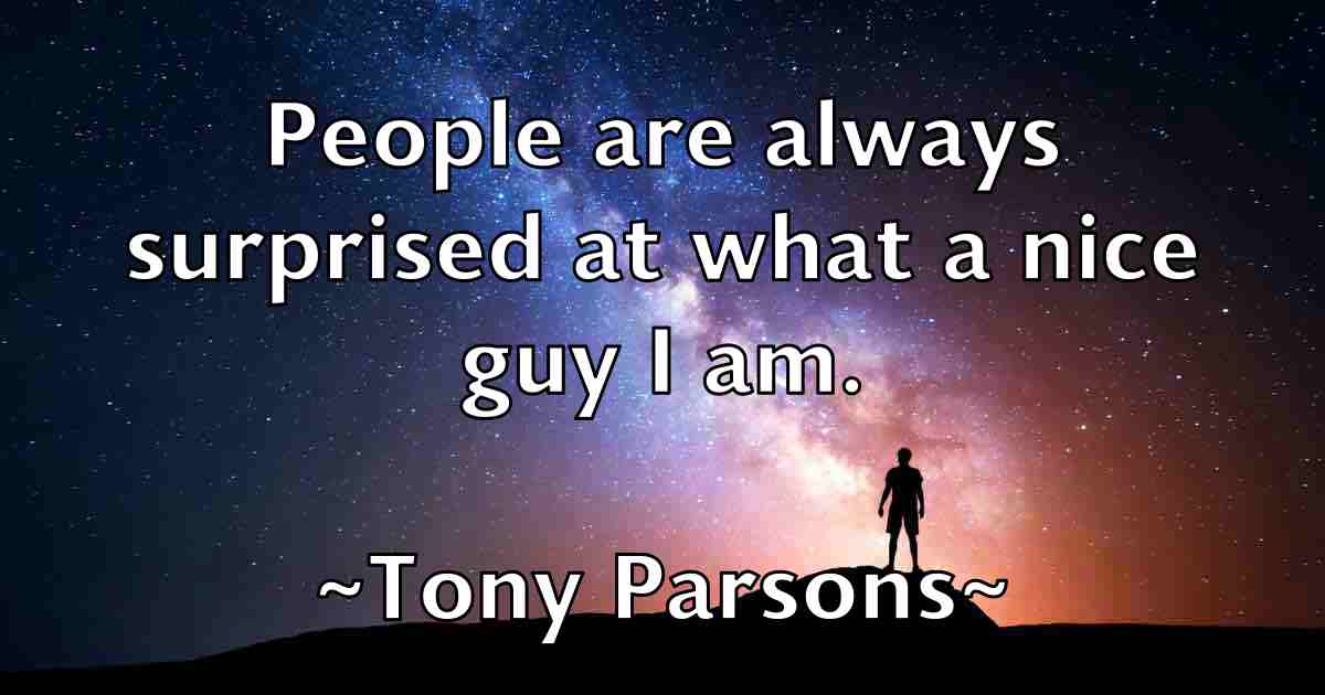 /images/quoteimage/tony-parsons-fb-826392.jpg