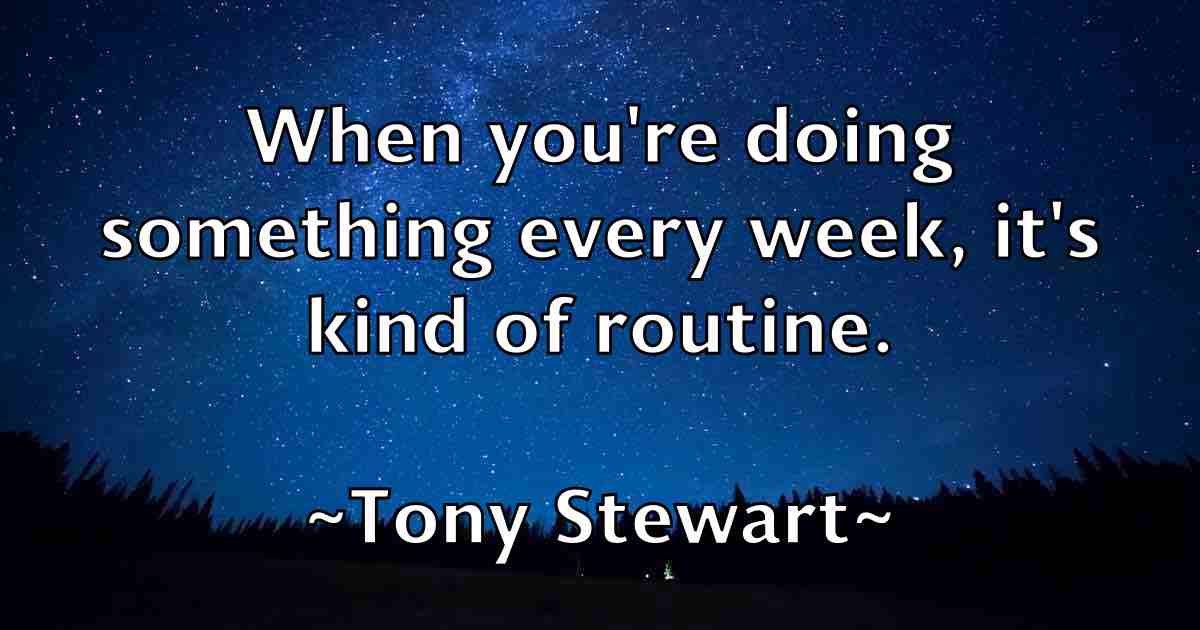 /images/quoteimage/tony-stewart-fb-826731.jpg