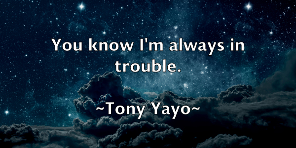 /images/quoteimage/tony-yayo-826951.jpg