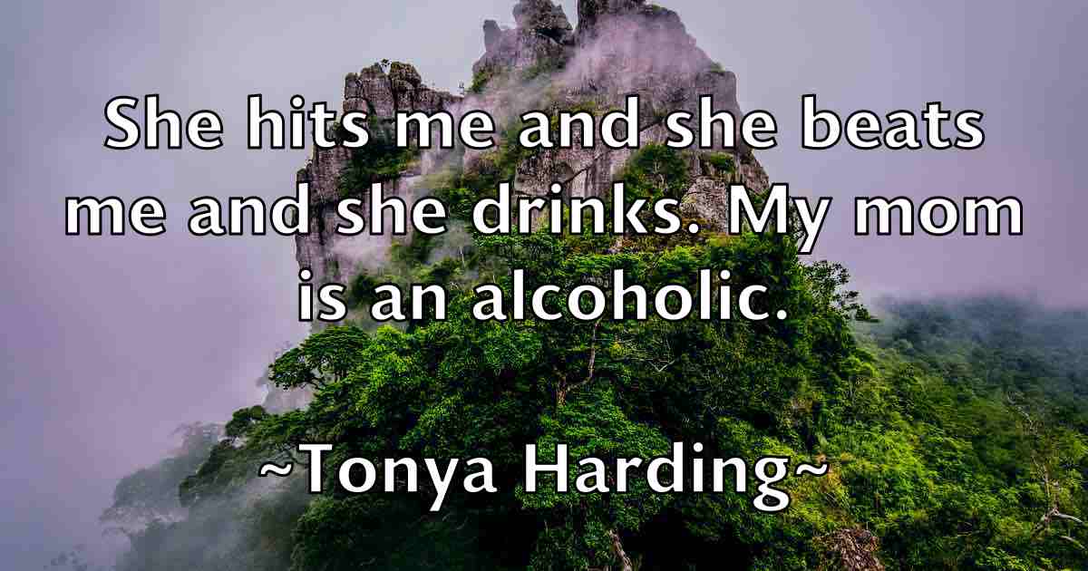 /images/quoteimage/tonya-harding-fb-826970.jpg