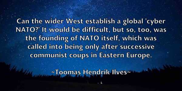 /images/quoteimage/toomas-hendrik-ilves-826998.jpg