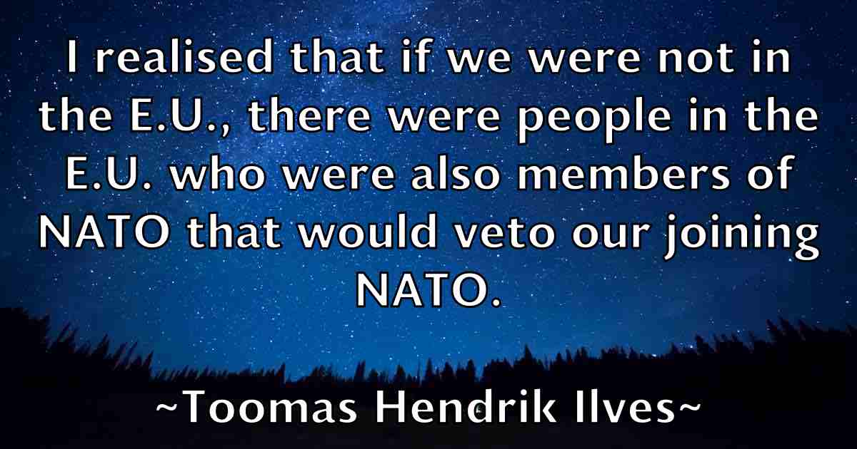 /images/quoteimage/toomas-hendrik-ilves-fb-827014.jpg