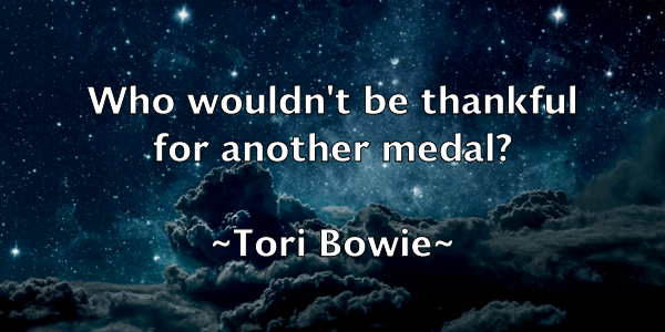 /images/quoteimage/tori-bowie-827276.jpg