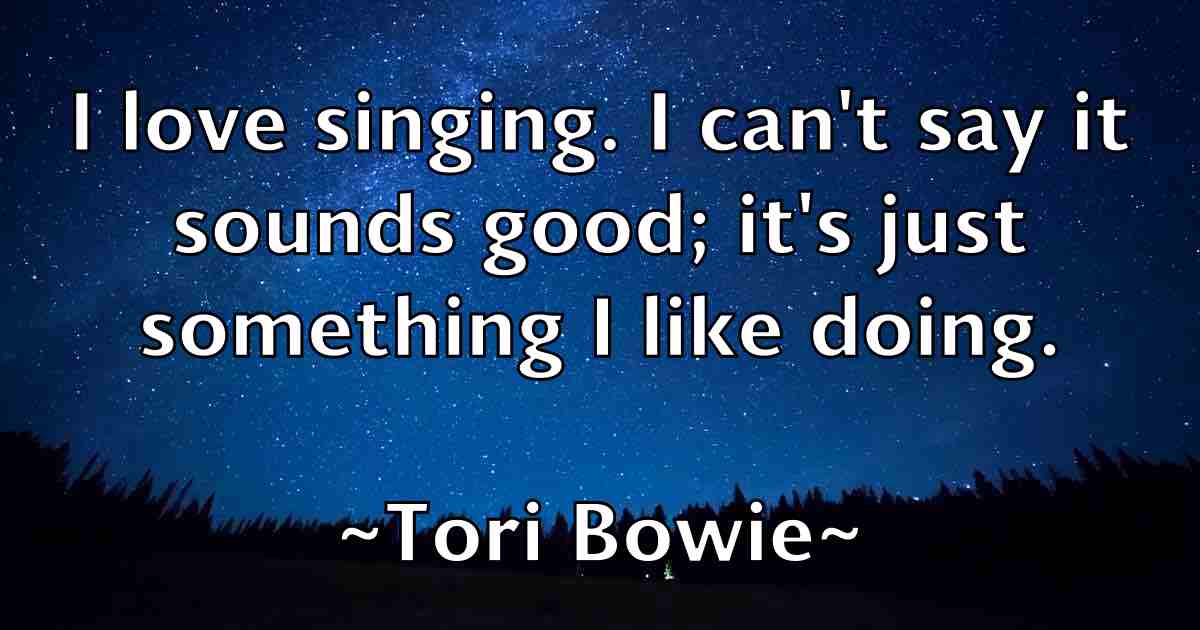 /images/quoteimage/tori-bowie-fb-827301.jpg