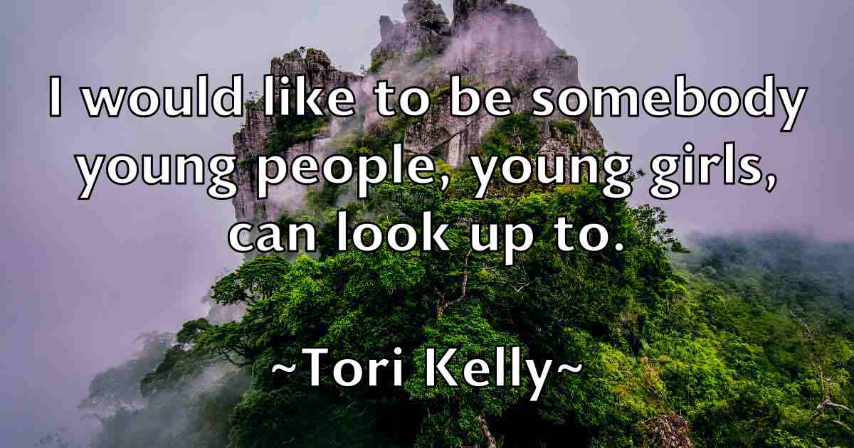 /images/quoteimage/tori-kelly-fb-827324.jpg