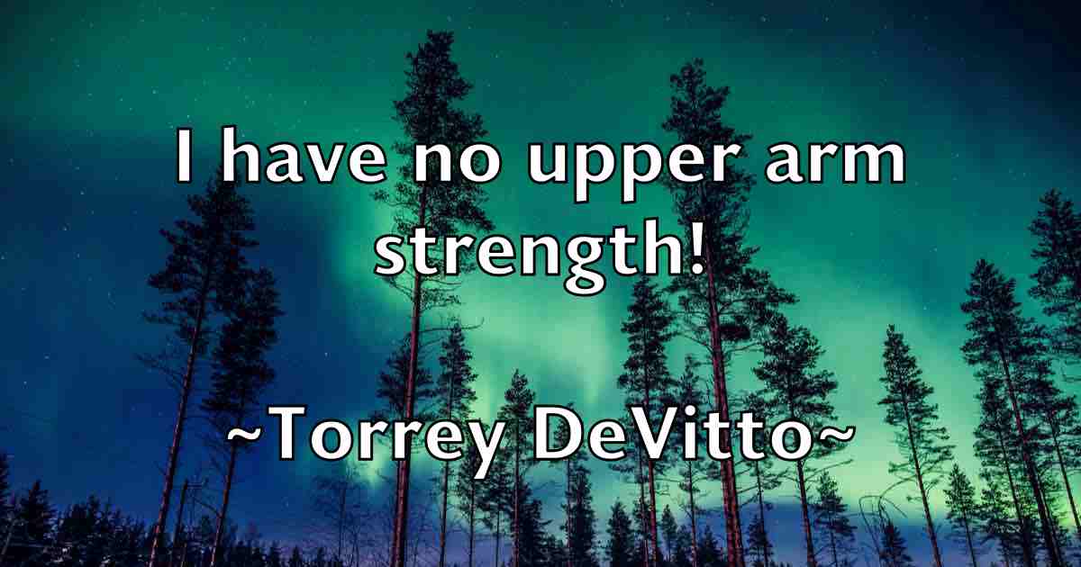 /images/quoteimage/torrey-devitto-fb-827437.jpg