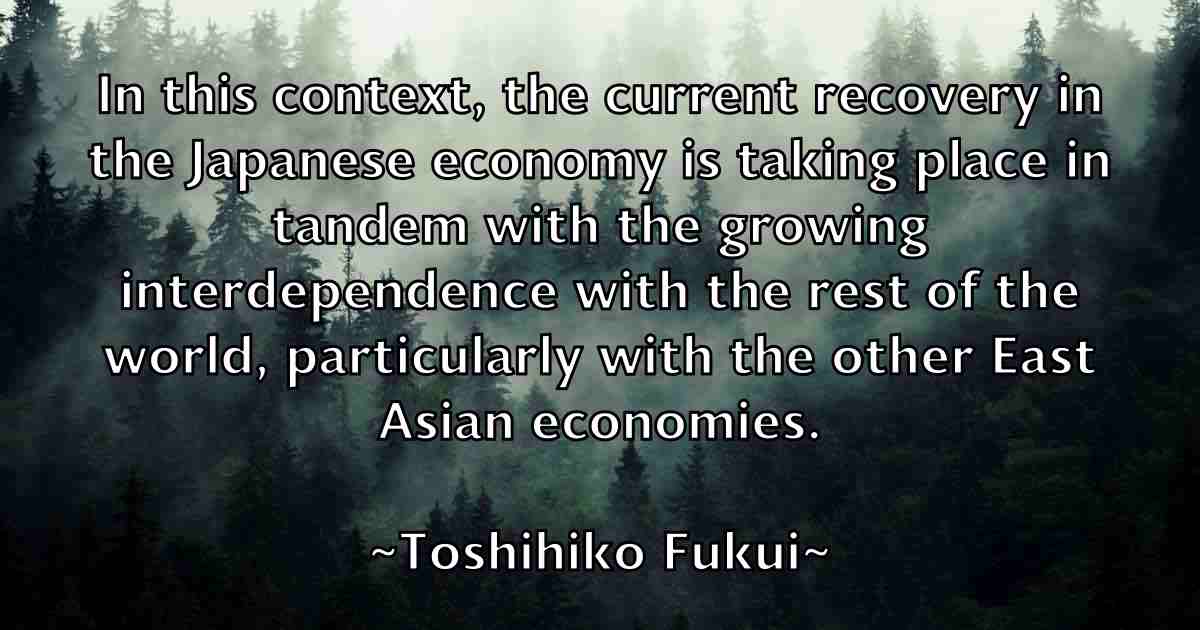 /images/quoteimage/toshihiko-fukui-fb-827669.jpg