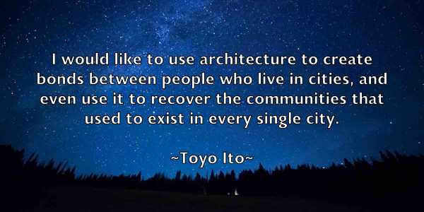 /images/quoteimage/toyo-ito-827970.jpg