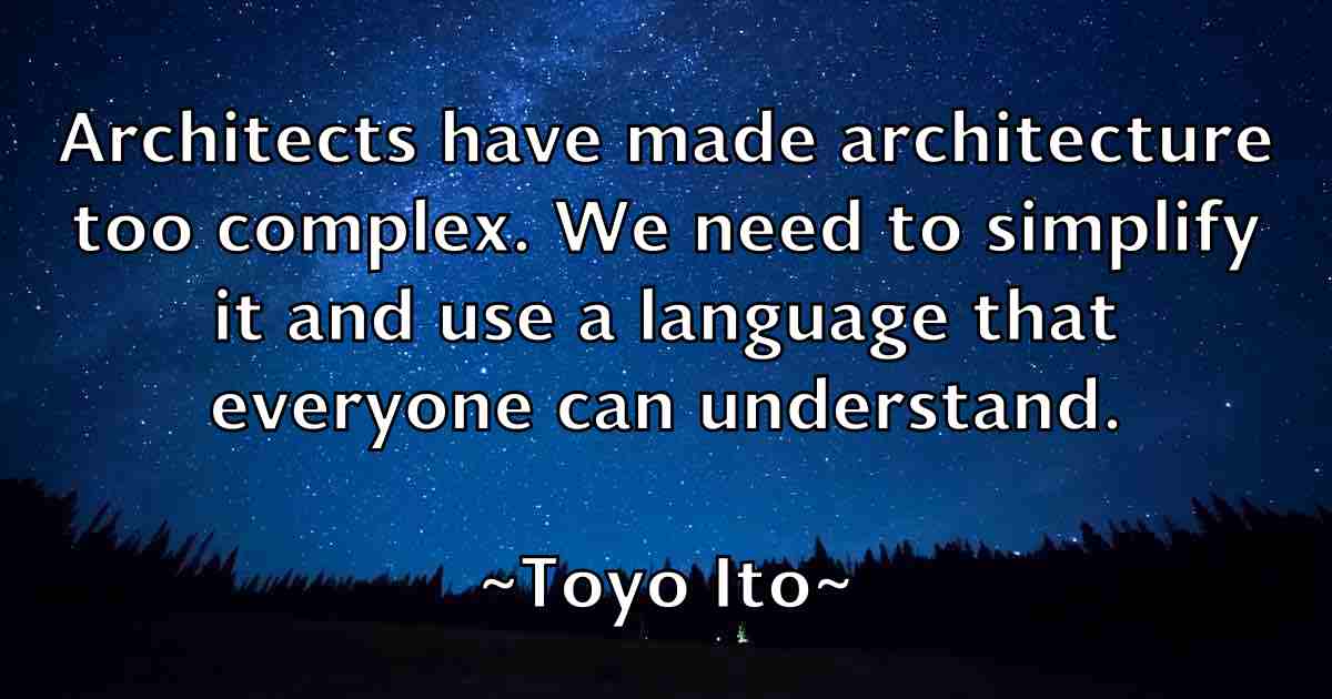 /images/quoteimage/toyo-ito-fb-827968.jpg