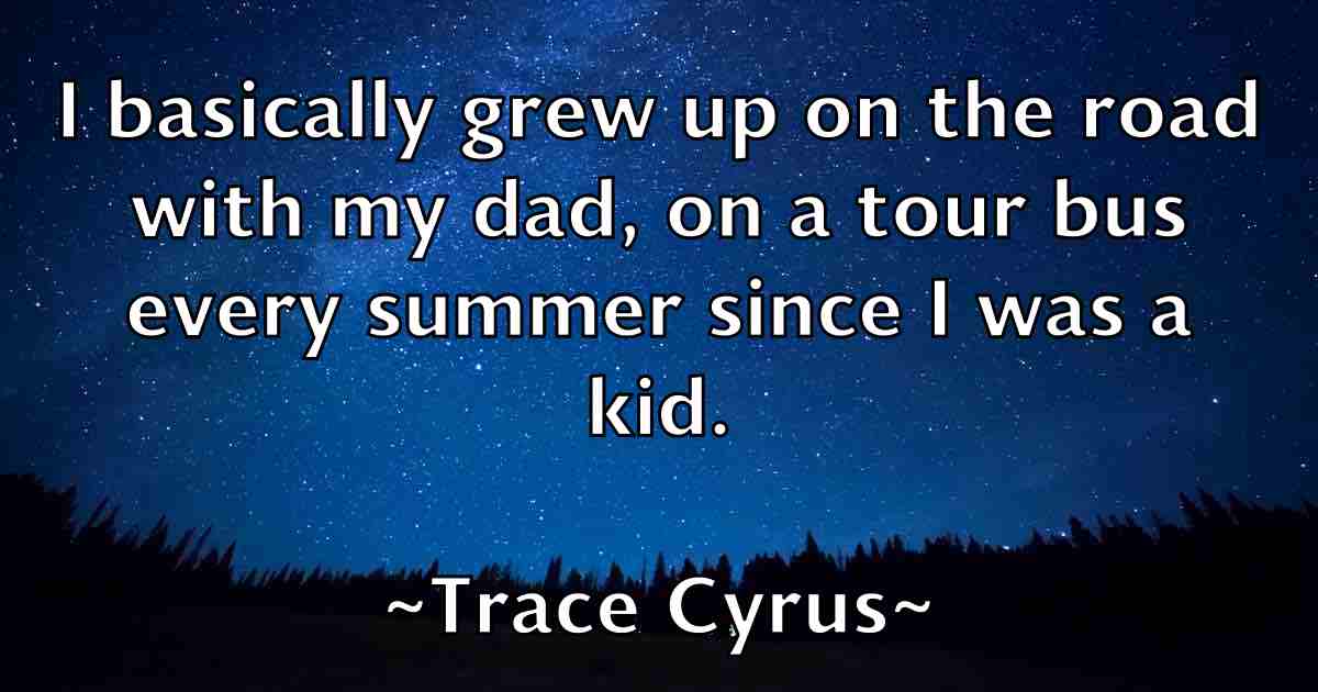 /images/quoteimage/trace-cyrus-fb-827987.jpg