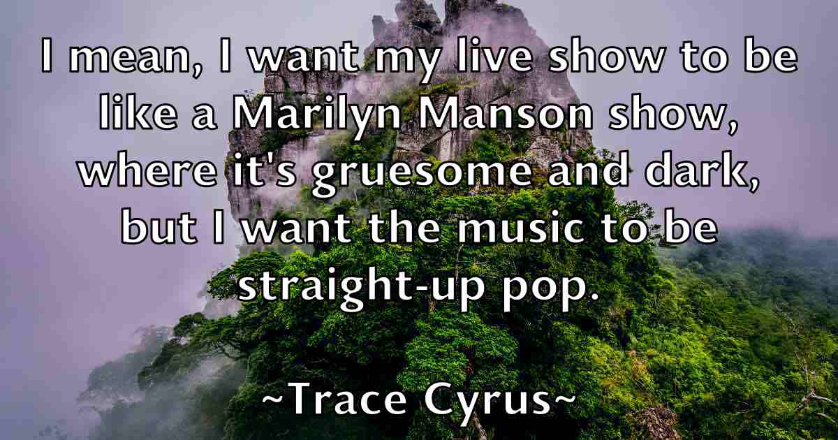 /images/quoteimage/trace-cyrus-fb-828002.jpg