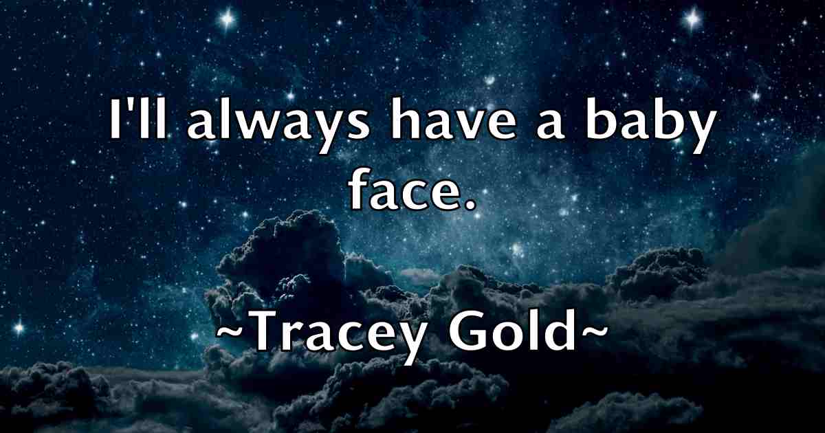 /images/quoteimage/tracey-gold-fb-828216.jpg