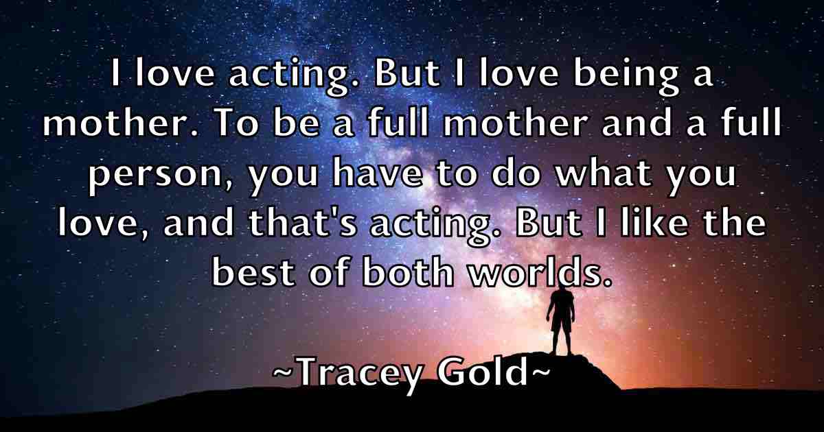 /images/quoteimage/tracey-gold-fb-828221.jpg
