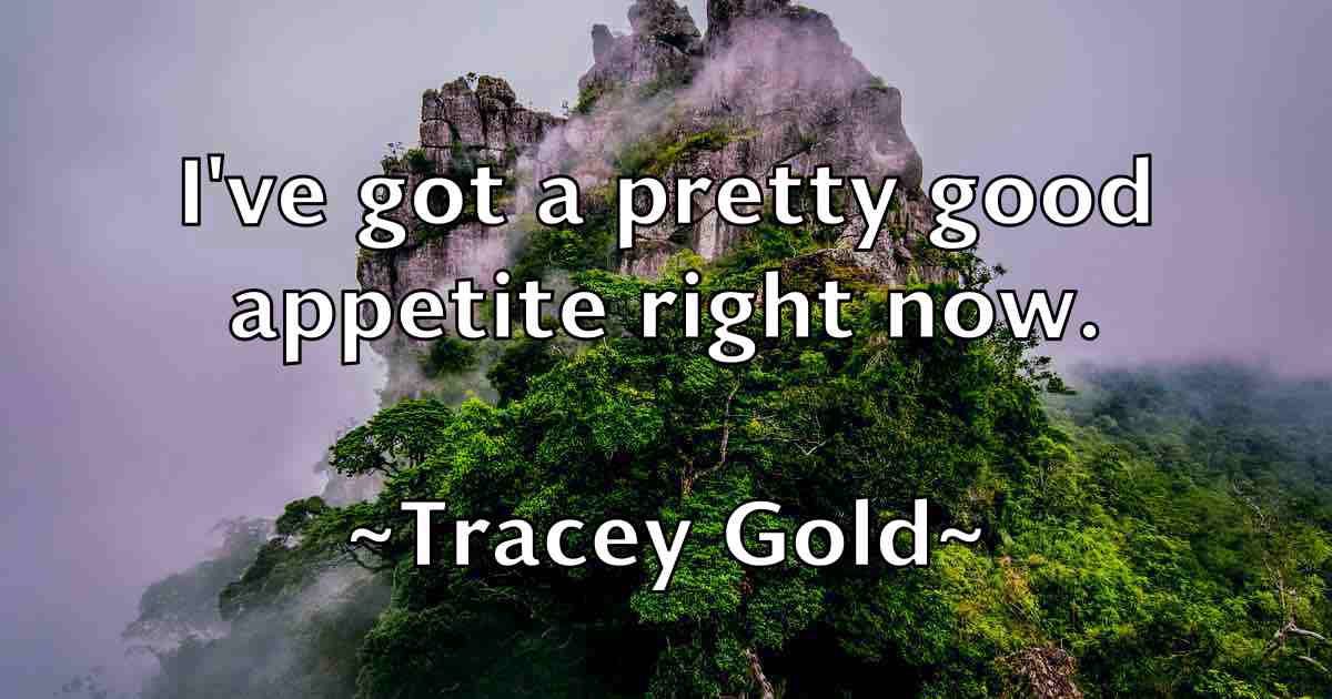 /images/quoteimage/tracey-gold-fb-828231.jpg