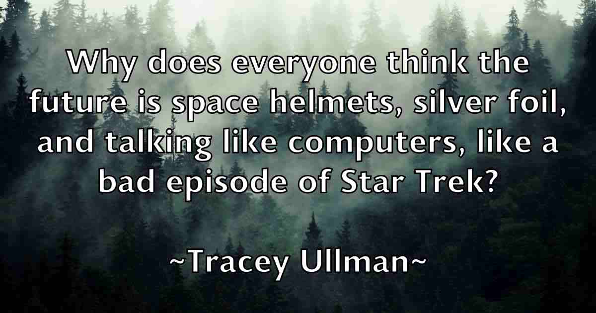 /images/quoteimage/tracey-ullman-fb-828241.jpg