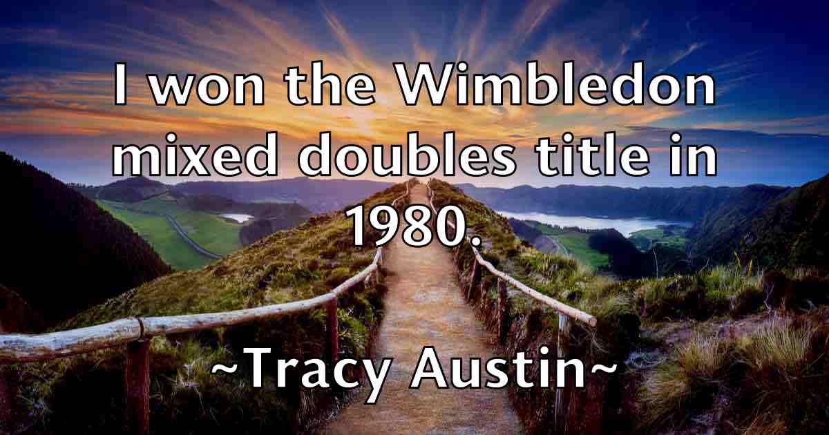 /images/quoteimage/tracy-austin-fb-828347.jpg