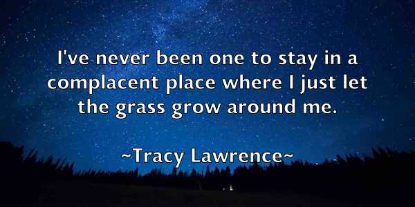 /images/quoteimage/tracy-lawrence-828521.jpg
