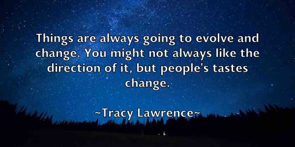 /images/quoteimage/tracy-lawrence-828527.jpg