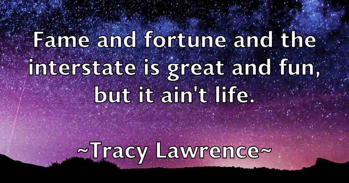 /images/quoteimage/tracy-lawrence-fb-828511.jpg