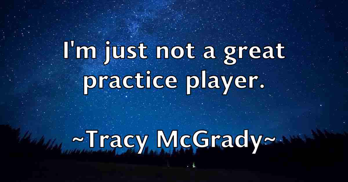 /images/quoteimage/tracy-mcgrady-fb-828564.jpg