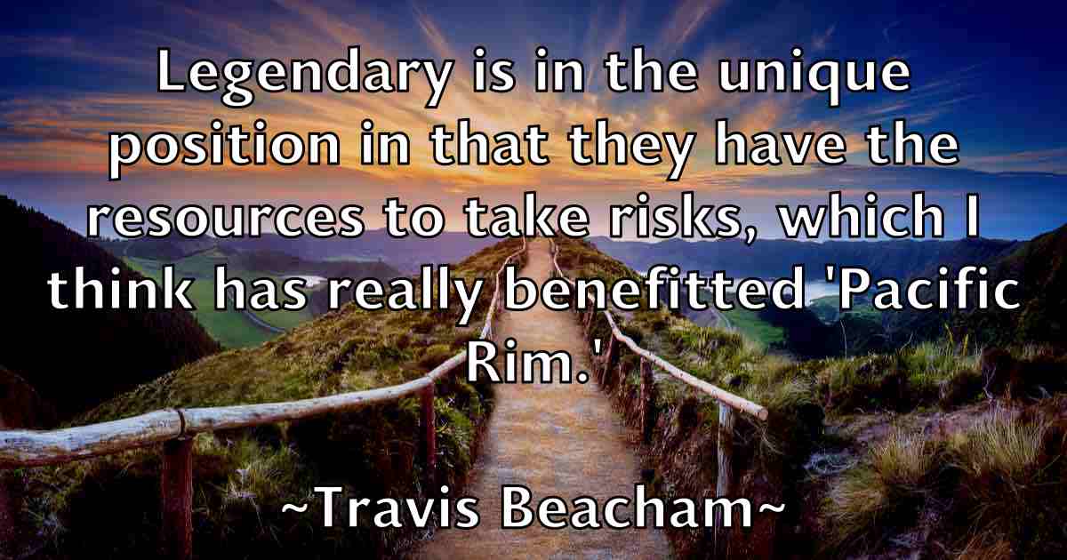 /images/quoteimage/travis-beacham-fb-829023.jpg