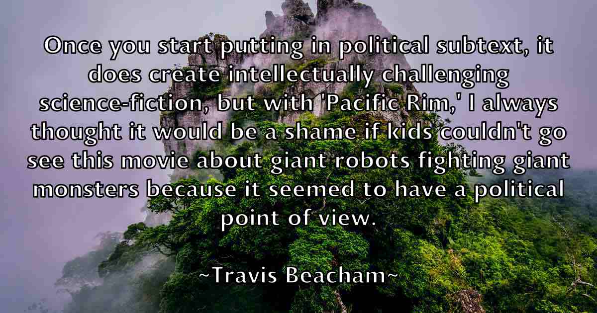 /images/quoteimage/travis-beacham-fb-829032.jpg