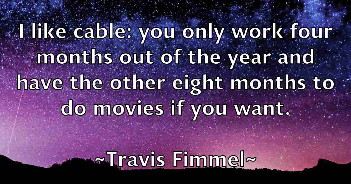 /images/quoteimage/travis-fimmel-fb-829183.jpg