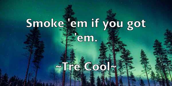/images/quoteimage/tre-cool-829458.jpg