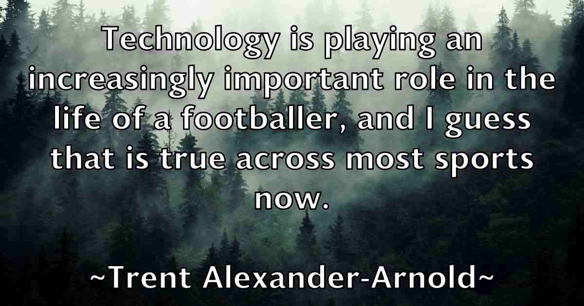 /images/quoteimage/trent-alexander-arnold-fb-829510.jpg