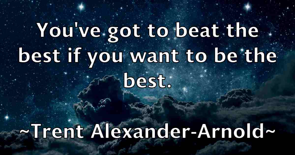 /images/quoteimage/trent-alexander-arnold-fb-829511.jpg