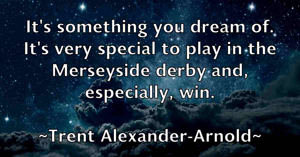 /images/quoteimage/trent-alexander-arnold-fb-829530.jpg