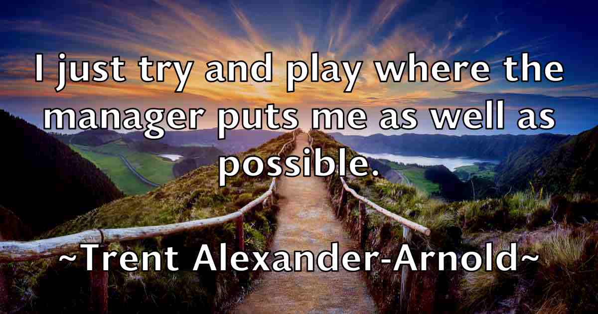/images/quoteimage/trent-alexander-arnold-fb-829542.jpg