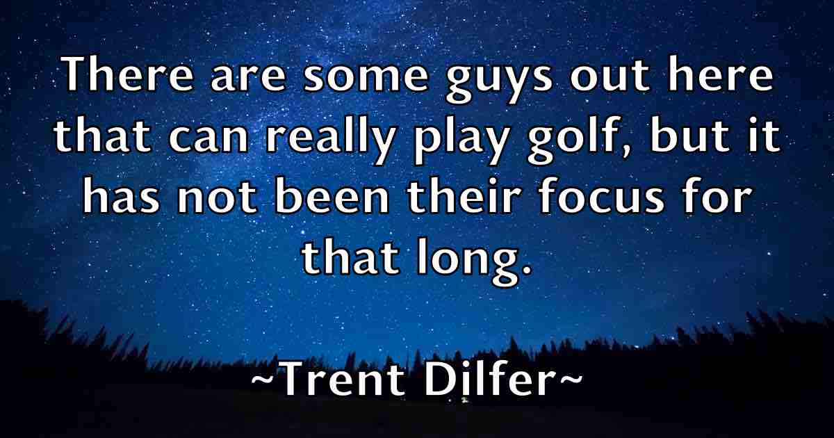 /images/quoteimage/trent-dilfer-fb-829582.jpg