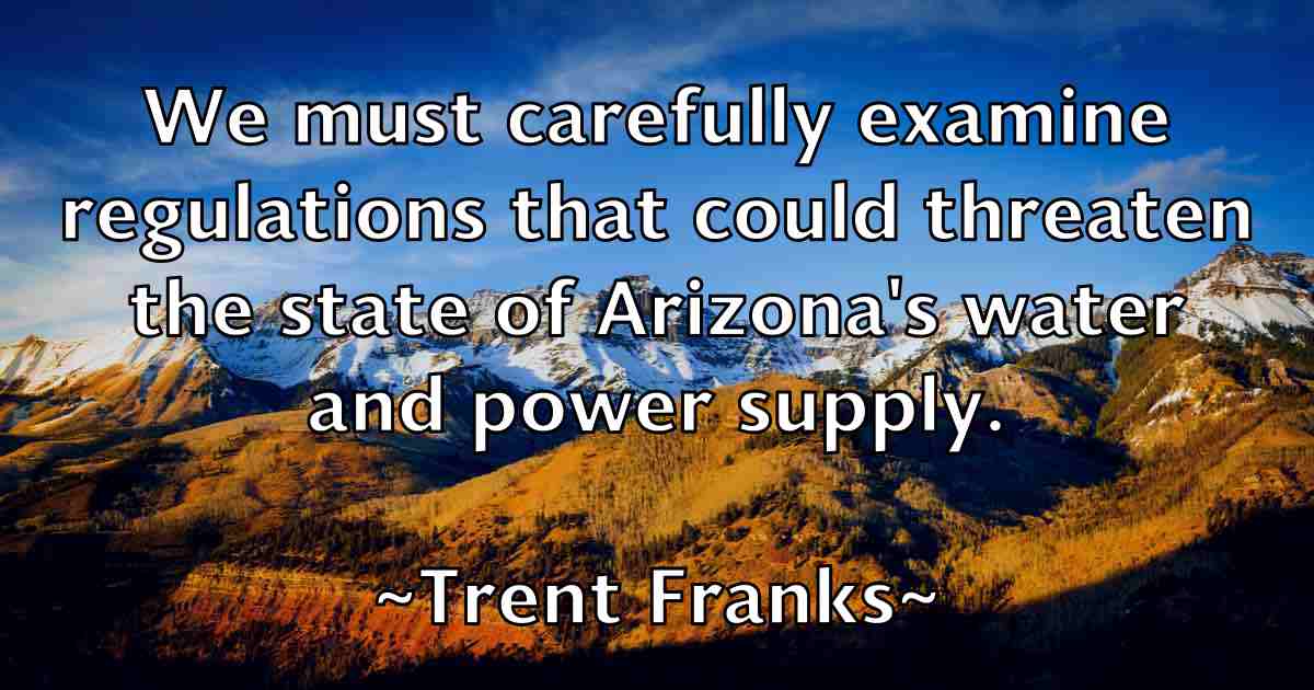 /images/quoteimage/trent-franks-fb-829631.jpg