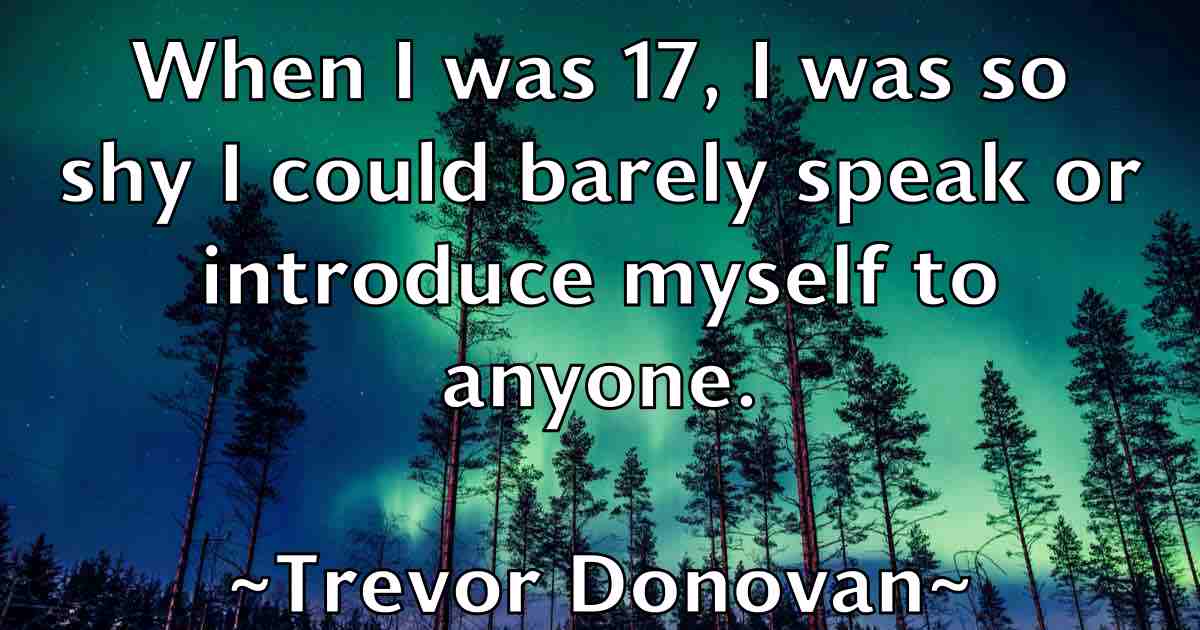 /images/quoteimage/trevor-donovan-fb-829864.jpg