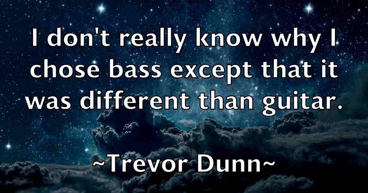 /images/quoteimage/trevor-dunn-fb-829881.jpg