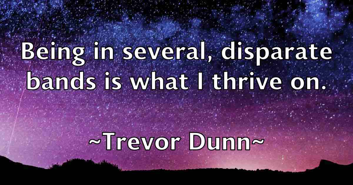 /images/quoteimage/trevor-dunn-fb-829891.jpg