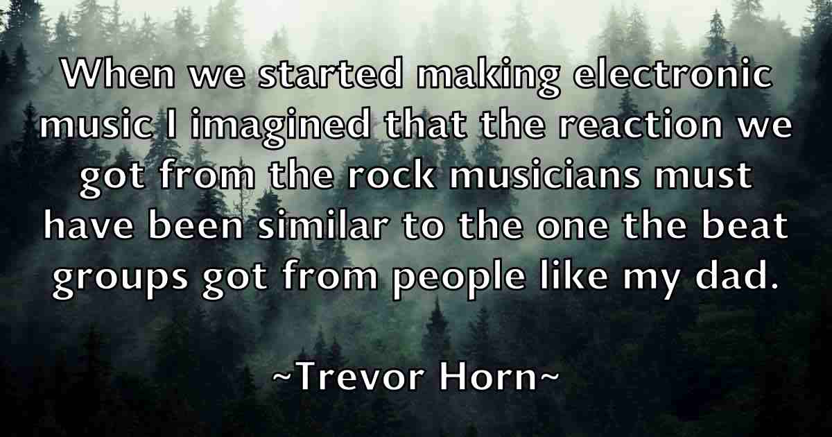 /images/quoteimage/trevor-horn-fb-829910.jpg