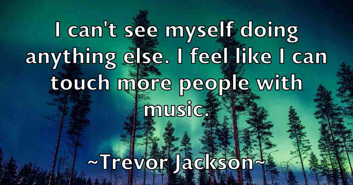 /images/quoteimage/trevor-jackson-fb-829953.jpg