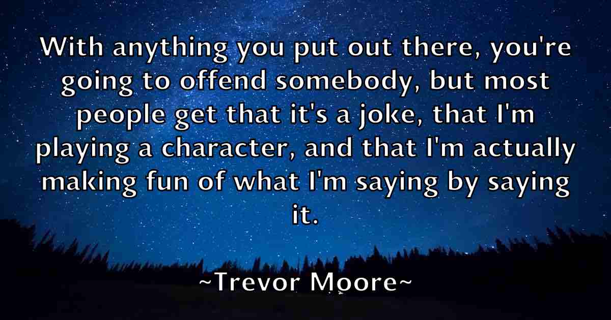 /images/quoteimage/trevor-moore-fb-829975.jpg