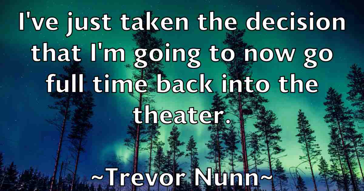 /images/quoteimage/trevor-nunn-fb-830046.jpg