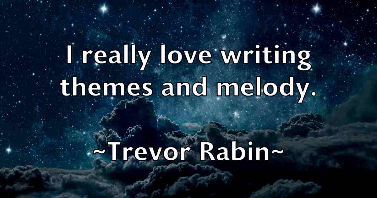 /images/quoteimage/trevor-rabin-fb-830181.jpg