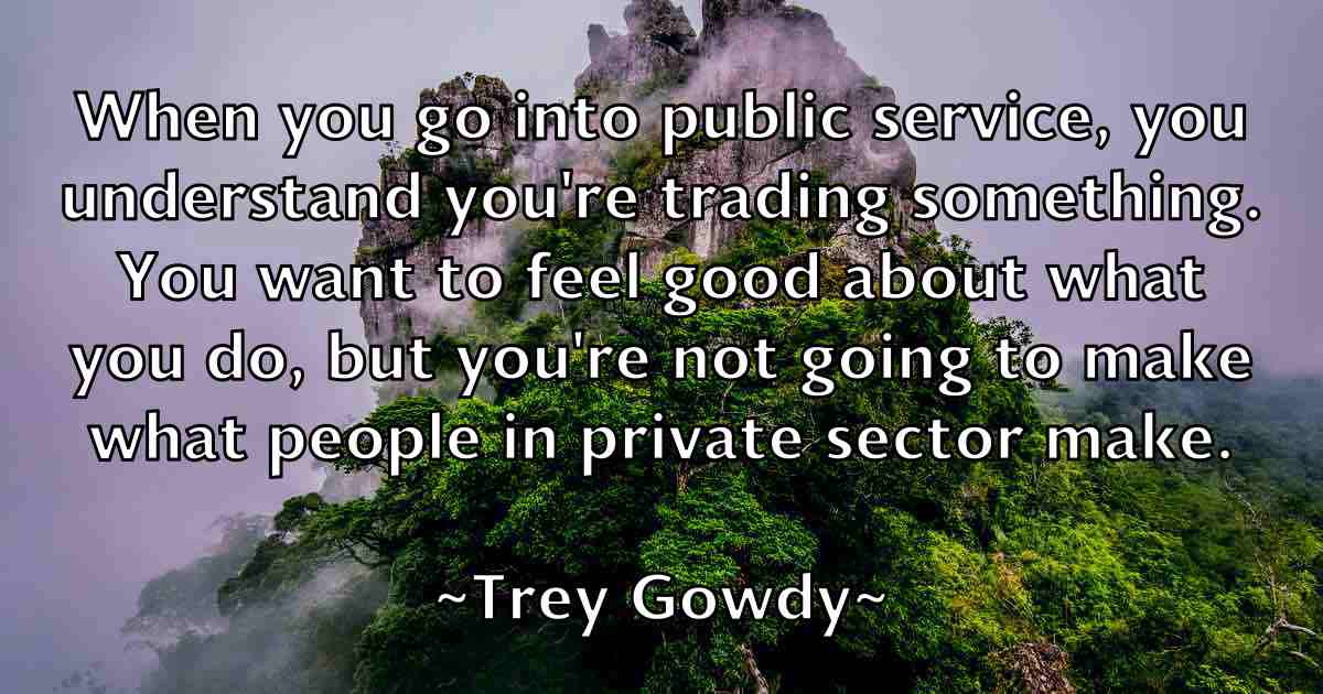 /images/quoteimage/trey-gowdy-fb-830264.jpg